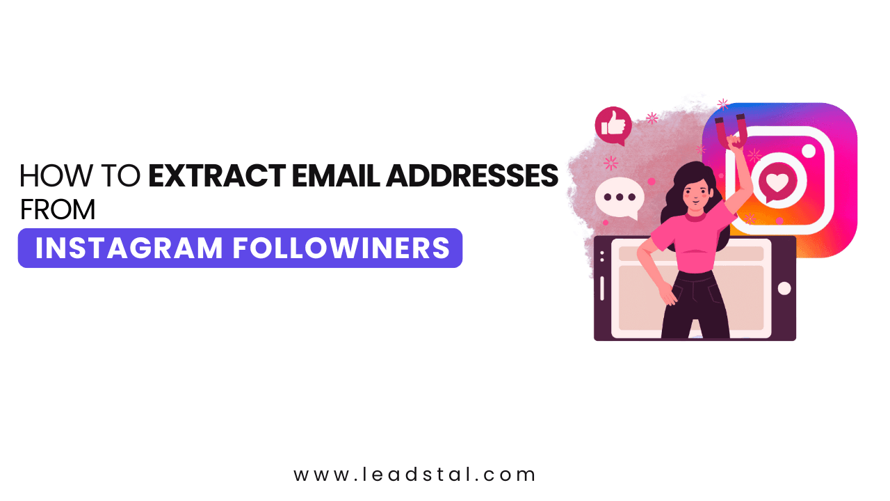 How to Extract Email Addresses from Instagram Followers?