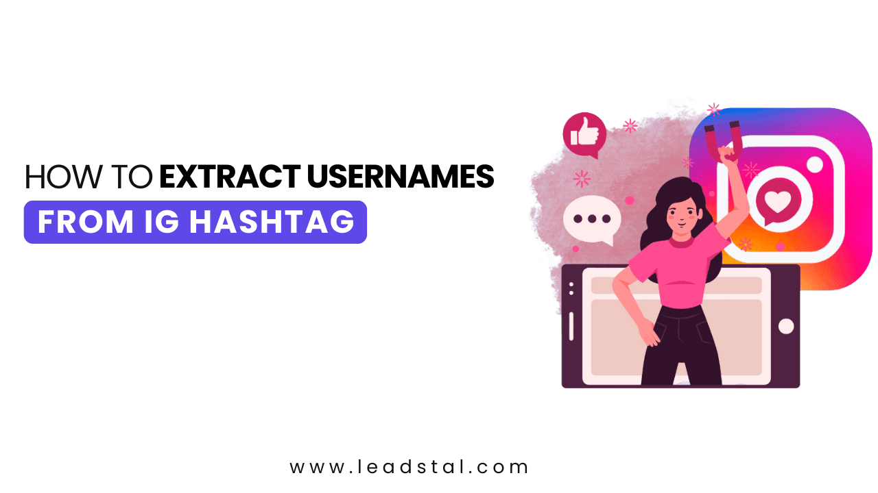 How to Extract Usernames from Hashtag Posts on Instagram?