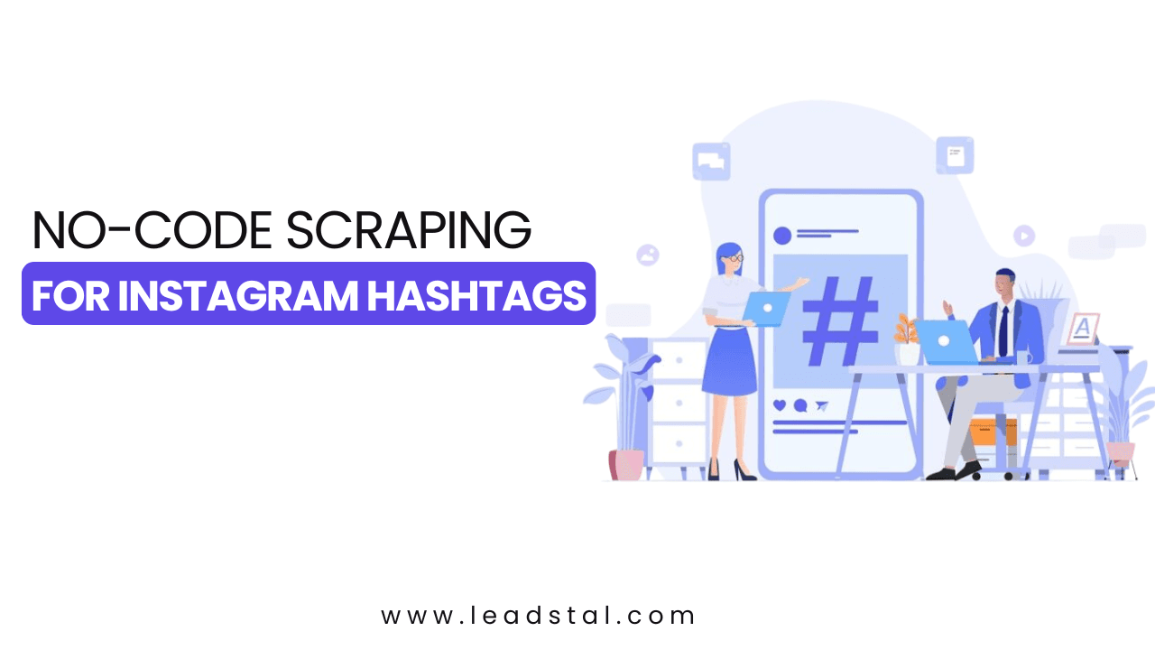 No-Code Scraping for Instagram Hashtags